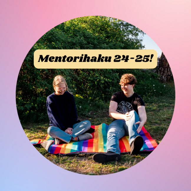 Etsimme vapaaehtoisia mentoreita kaudelle 24-25!